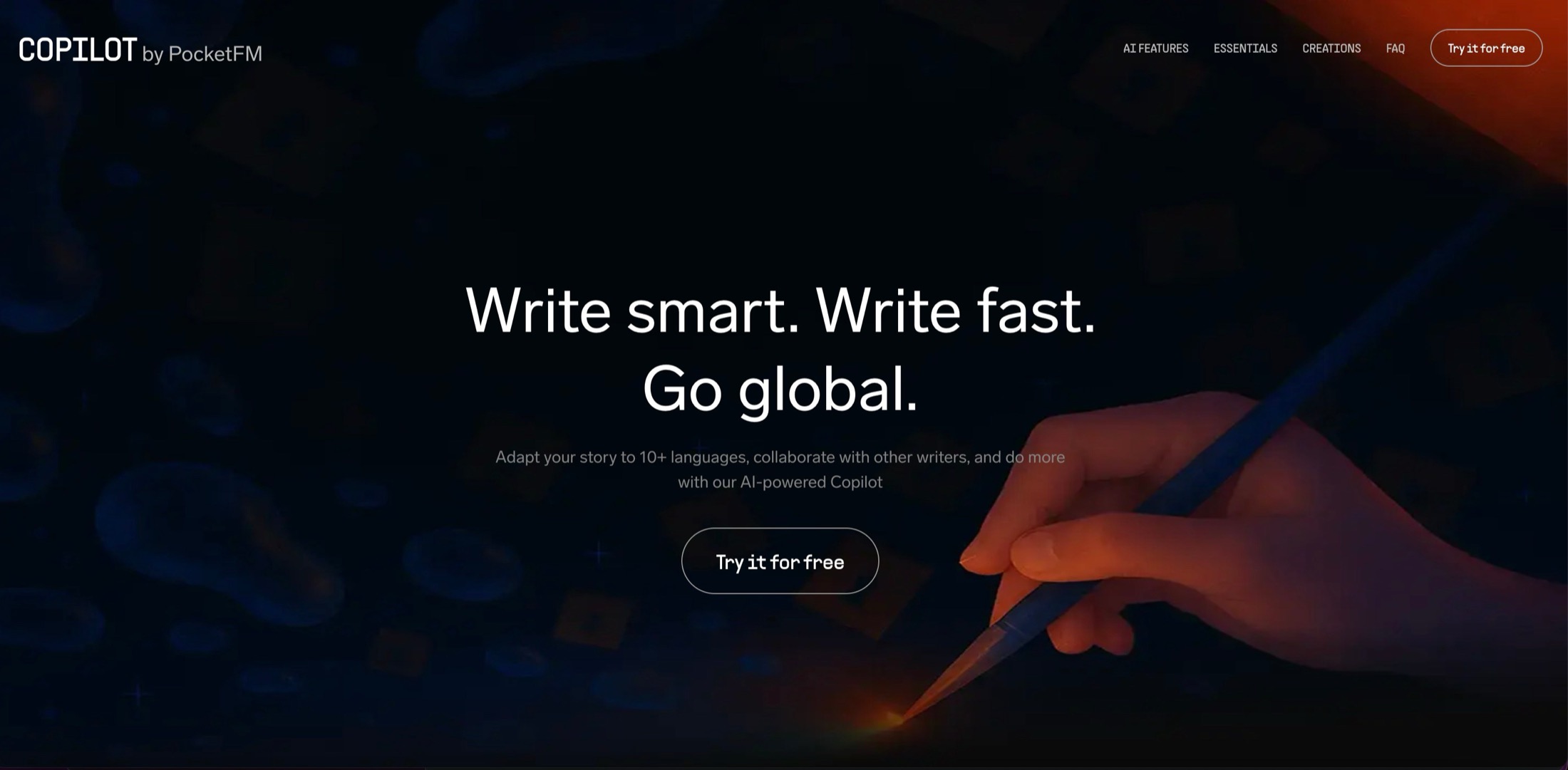 Marketing hero for "Copilot by PocketFM": a hand holding a stylus over a dark background, with the headline "Write smart. Write fast. Go global." and the subtitle "Adapt your story to 10+ languages, collaborate with other writers, and do more with our AI-powered Copilot."